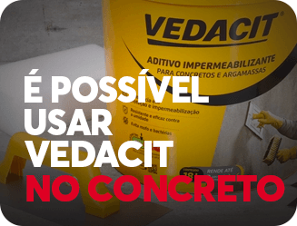 É possível utilizar Vedacit no concreto?